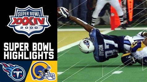 Super Bowl XXXIV Recap: Rams vs. Titans .